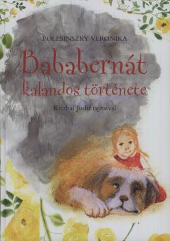 Polesinszky Veronika - Bababernt kalandos trtnete