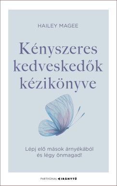 Hailey Magee - Knyszeres kedveskedk kziknyve