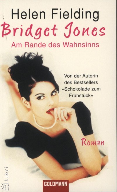 Helen Fielding - Bridget Jones - Am Rande es Wahnsinns