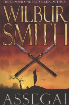 Wilbur Smith - Assegai