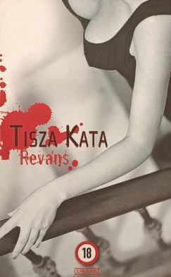 Tisza Kata - Revns