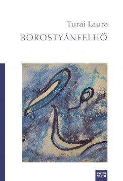 Turai Laura - Borostyánfelhő