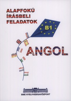 Zkny Andrs   (Szerk.) - Angol alapfok rsbeli feladatok