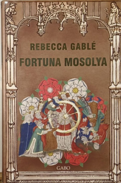 Rebecca Gabl - Fortuna mosolya