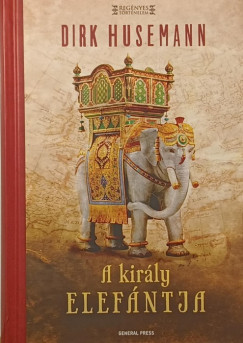 Dirk Husemann - A király elefántja
