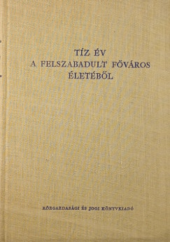 Tz v a felszabadult fvros letbl
