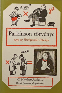 Northcote Cyril Parkinson - Parkinson t�rv�nye