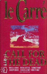 John Le Carr - Call for the Dead