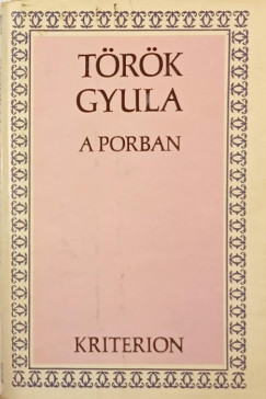 Trk Gyula - A porban