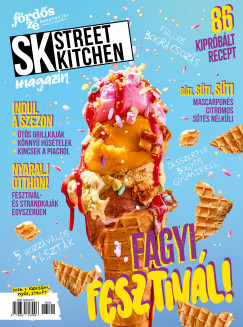Street Kitchen Magazin 2026/1. - Nyár