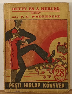 P. G. Wodehouse - Betty és a herceg