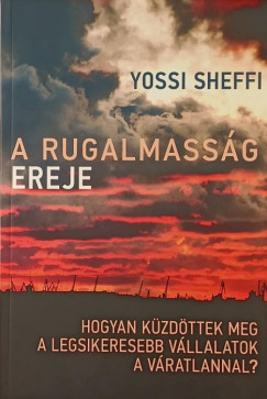 Yossi Sheffi - A rugalmassg ereje
