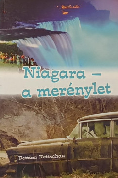 Bettina Kettschau - Niagara - A mernylet