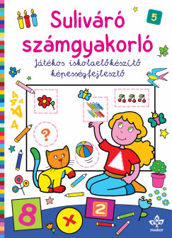Sulivr szmgyakorl - Jtkos iskolaelkszt kpessgfejleszt