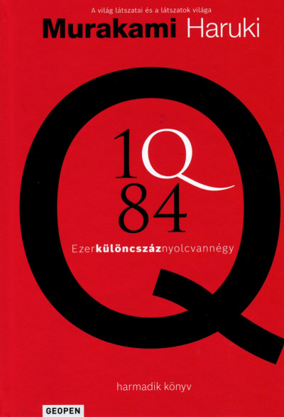 Murakami Haruki - 1Q84 - harmadik könyv