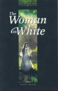 Wilkie Collins - The woman in white - obw library stage 6.