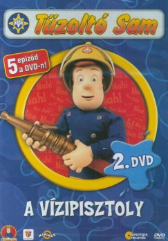 Tűzoltó Sam 2. - A vízipisztoly - DVD