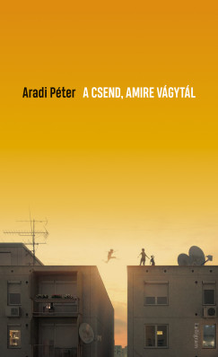 Aradi Pter - A csend, amire vgytl