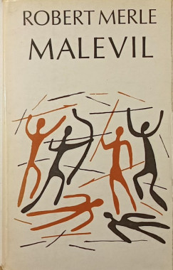 Robert Merle - Malevil