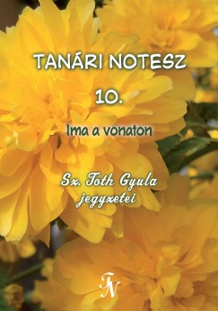 Sz. Tth Gyula - Tanri notesz 10.