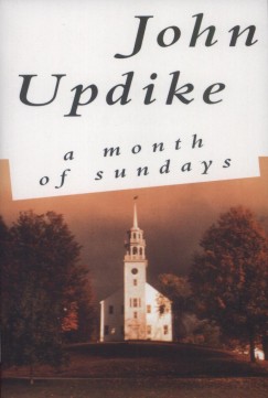 John Updike - A month of sundays
