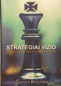 Zbigniew Brzezinski - Stratgiai vzi