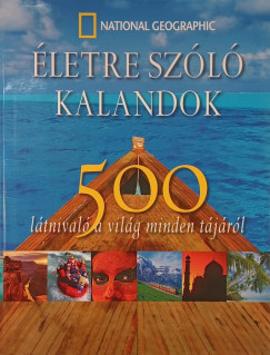 Helen Douglas-Cooper (Szerk.) - Életre szóló kalandok
