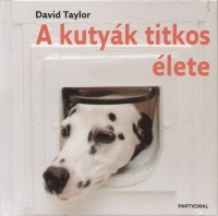David Taylor - A kutyk titkos lete