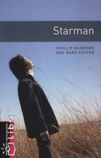 Phillip Burrows - Mark Foster - Starman