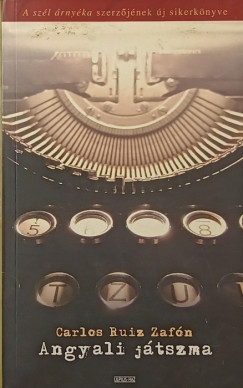 Carlos Ruiz Zafón - Angyali játszma