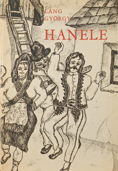 Láng György - Hanele