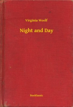 Virginia Woolf - Night and Day