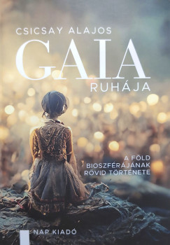 Csicsay Alajos - Gaia ruhja