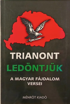 Benk Lszl   (Szerk.) - Trianont ledntjk