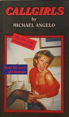 Michael Angelo - Callgirls