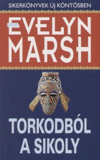 Evelyn Marsh - Torkodbl a sikoly