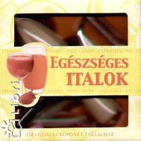 Catherine Larner - Egészséges italok