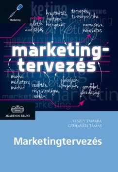 Gyulavri Tams - Keszey Tamara - Marketingtervezs