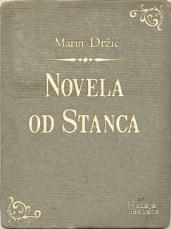 Marin Dr�i� - Novela od Stanca