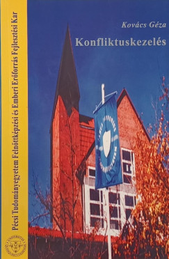 Kovcs Gza - Konfliktuskezels