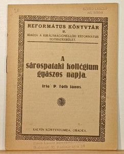 A sárospataki kollégium gyászos napja