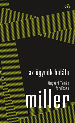 Arthur Miller - Az gynk halla