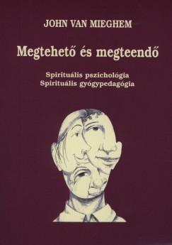 John Van Mieghem - Megtehet s megteend