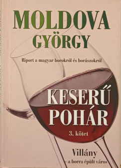Moldova Gyrgy - Keser Pohr III.