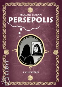 Marjane Satrapi - Persepolis - A visszatrs