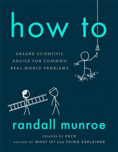 Randall Munroe - How to