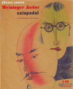 K�rner Andr�s - Weininger Andor sz�npadai
