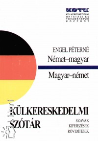 Engel Ptern - Nmet - magyar, magyar - nmet klkereskedelmi sztr