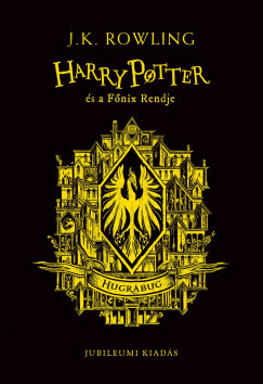 J. K. Rowling - Harry Potter s a Fnix Rendje - Hugrabugos kiads