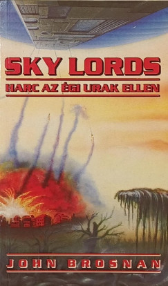 J. Brosnan - Sky Lords - Harc az gi urak ellen